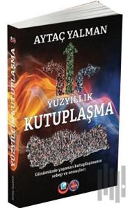 Yüzyıllık Kutuplaşma