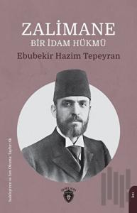 Zalimane - Bir İdam Hükmü