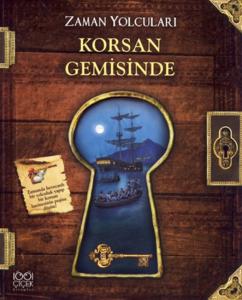 Zaman Yolcuları Korsan Gemisinde