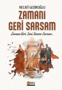 Zamanı Geri Sarsam