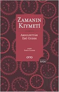 Zamanın Kıymeti (Genişletilmiş Baskı)