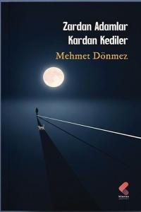 Zardan Adamlar Kardan Kediler