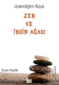 Zen ve İncir Ağacı