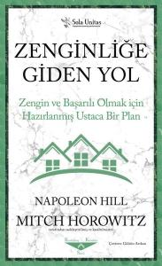 Zenginliğe Giden Yol-Zengin ve Başarılı Olmak için Hazırlanmış Ustaca Bir Plan
