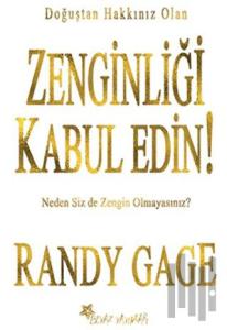 Zenginliği Kabul Edin!