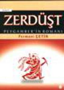 Zerdüşt Peygamber'in Romanı