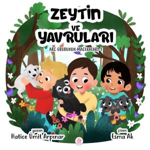 Zeytin ve Yavruları - ABC Grubunun Maceraları 1 (Ciltli)
