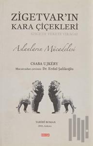 Zigetvar'ın Kara Çiçekleri