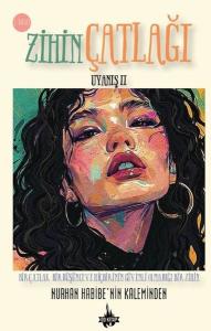 Zihin Çatlağı - Uyanış 2