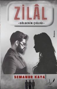 Zilal - Gölgenin Çığlığı