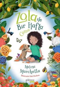 Zola İle Bir Hafta - Cuma