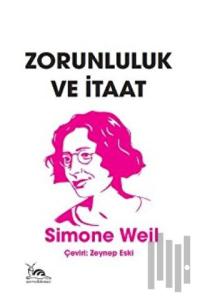 Zorunluluk ve İtaat