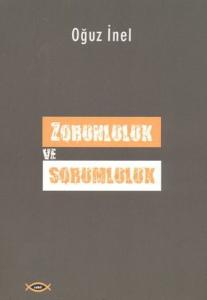 Zorunluluk ve Sorumluluk