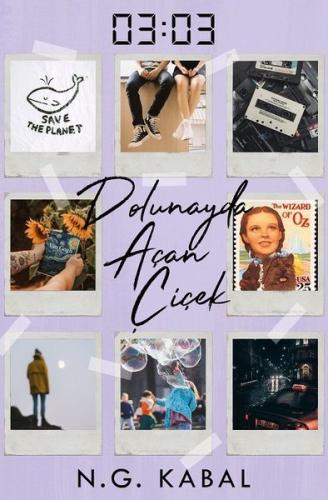 03:03 Dolunay'da Açan Çiçek (Ciltli) | Kitap Ambarı