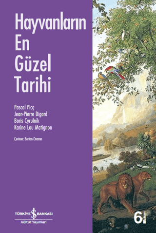 Hayvanların En Güzel Tarihi | Kitap Ambarı