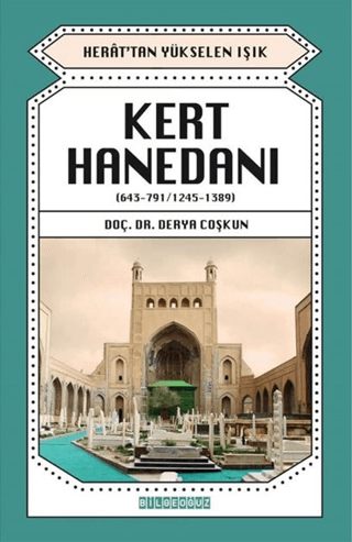 Kert Hanedanı (643-791 / 1245-1389) | Kitap Ambarı
