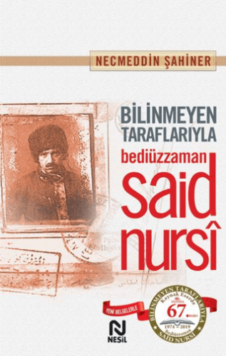 Bilinmeyen Taraflarıyla Bediüzzaman