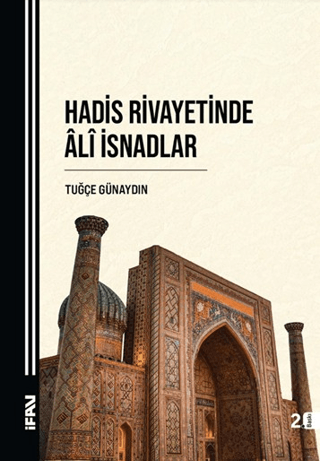 Hadis Rivayetinde Ali İsnadlar