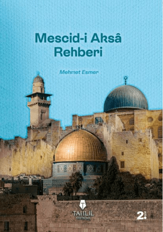 Mescid-i Aksa Rehberi | Kitap Ambarı