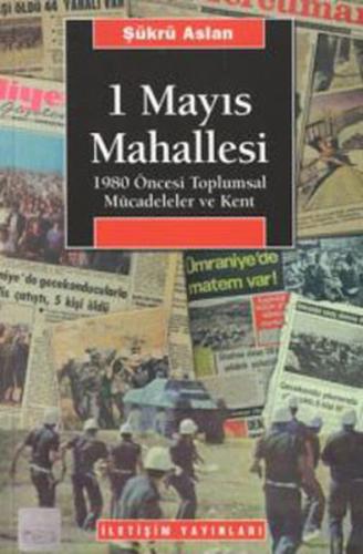 1 Mayıs Mahallesi | Kitap Ambarı