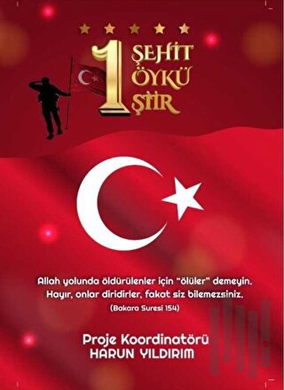 1 Şehit 1 Öykü 1 Şiir (Ciltli)