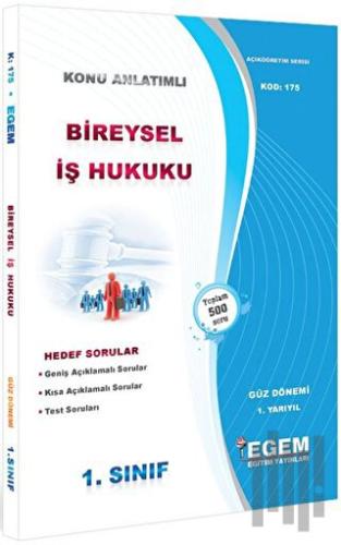 1. Sınıf 1. Yarıyıl Bireysel İş Hukuku Konu Anlatımlı Soru Bankası - Kod 175