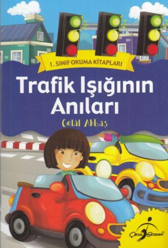 1. Sınıf Okuma Kitabı - Trafik Işığının Anıları
