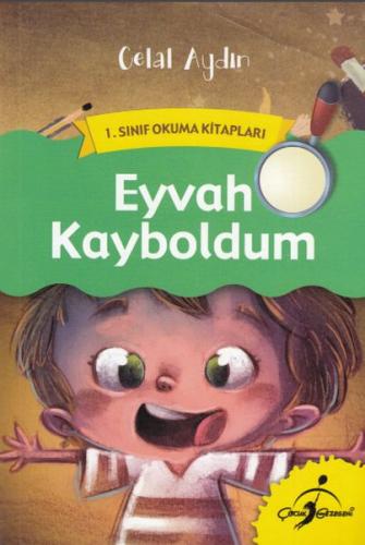 1. Sınıf Okuma Kitapları - Eyvah Kayboldum