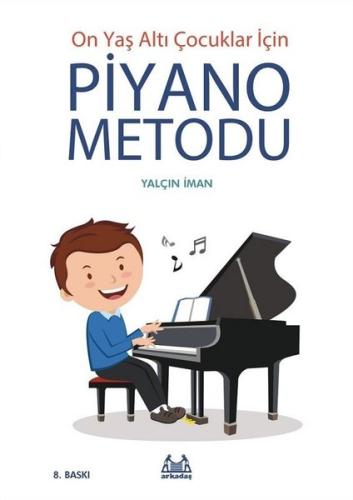 10 Yaş Altı Çocuklar İçin Piyano Metodu | Kitap Ambarı