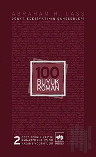 100 Büyük Roman - 2 Dünya Edebiyatının Şaheserleri | Kitap Ambarı