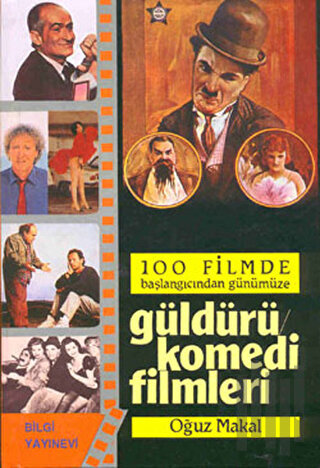100 Filmde Başlangıcından Günümüze - Güldürü Komedi Filmleri (Ciltli) 