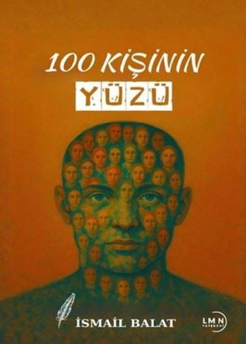 100 Kişinin Yüzü