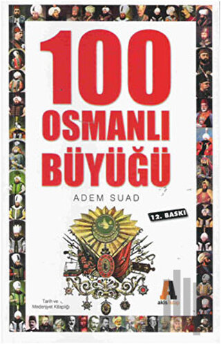 100 Osmanlı Büyüğü