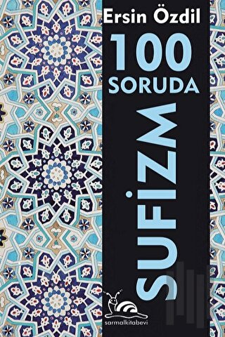 100 Soruda Sufizm | Kitap Ambarı