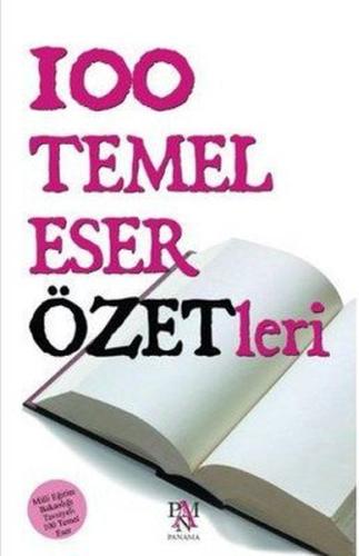 100 Temel Eser Özetleri | Kitap Ambarı