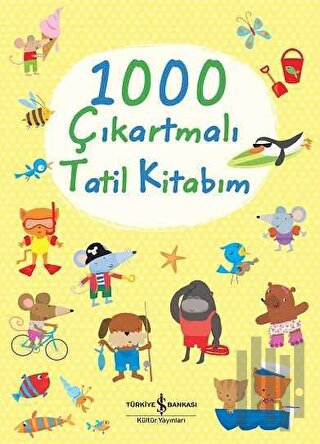 1000 Çıkartmalı Tatil Kitabım | Kitap Ambarı