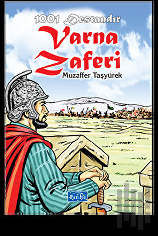 1001 Destandır Varna Zaferi | Kitap Ambarı