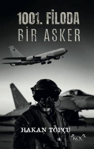 1001. Filoda Bir Asker (Ciltli) | Kitap Ambarı
