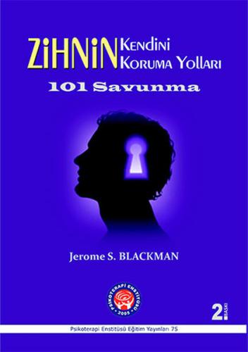 101 Savunma - Zihnin Kendini Koruma Yolları | Kitap Ambarı