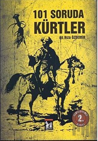101 Soruda Kürtler | Kitap Ambarı