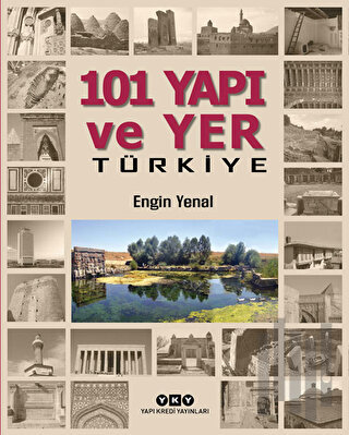 101 Yapı ve Yer Türkiye (Ciltli) | Kitap Ambarı