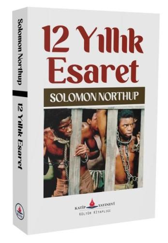 12 Yıllık Esaret | Kitap Ambarı
