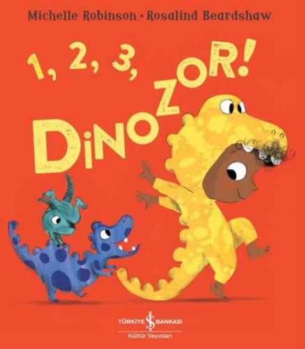1, 2, 3, Dinozor ! | Kitap Ambarı