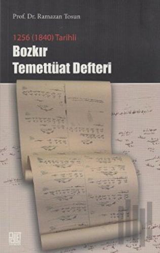 1256 (1840) Tarihli Bozkır Temettüat Defteri