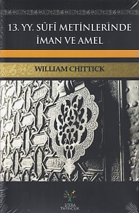 13. YY Sufi Metinlerinde İman ve Amel | Kitap Ambarı
