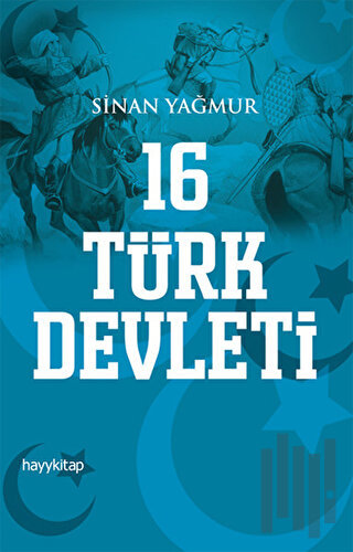 16 Türk Devleti | Kitap Ambarı