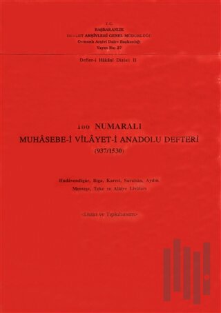 166 Numaralı Muhasebe-i Vilayet-i Anadolu Defteri (937 / 1530)