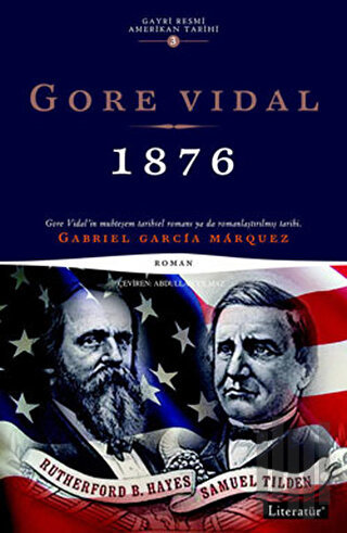 1876 Gayri Resmi Amerikan Tarihi 3 | Kitap Ambarı