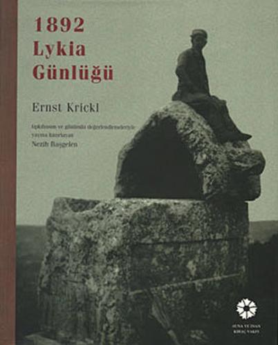1892 Lykia Günlüğü - Ernst Krickl (Ciltli)