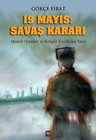 19 Mayıs Savaş Kararı